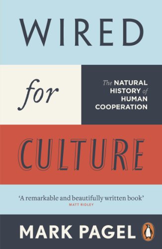 Stock image for Wired for Culture: The Natural History of Human Cooperation for sale by WorldofBooks