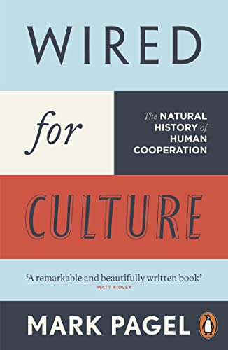 Stock image for Wired for Culture: The Natural History of Human Cooperation for sale by AwesomeBooks