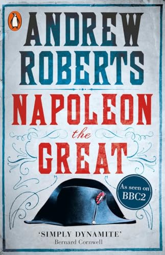 Stock image for Napoleon the Great for sale by Blackwell's