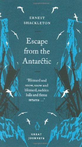 Stock image for Escape from the Antarctic (Great Journeys) for sale by St Vincent de Paul of Lane County