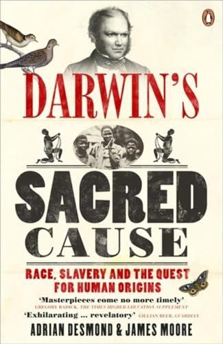 Stock image for Darwin's Sacred Cause: Race, Slavery and the Quest for Human Origins for sale by AwesomeBooks