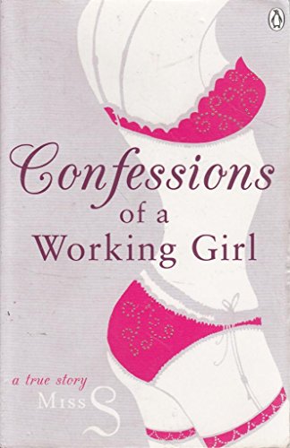 Beispielbild fr Confessions of a Working Girl zum Verkauf von AwesomeBooks