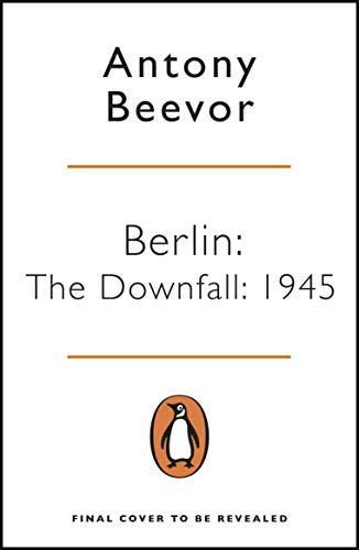 Beispielbild fr Berlin - The Downfall 1945 /anglais zum Verkauf von Open Books