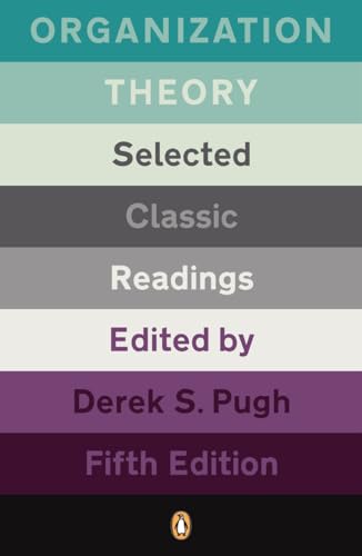 Imagen de archivo de Organization Theory: Selected Classic Readings a la venta por HPB-Red
