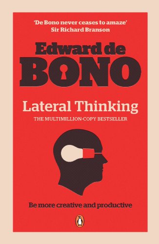 9780141033082: Lateral Thinking: A Textbook of Creativity