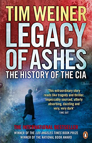 Beispielbild fr Legacy of Ashes: The History of the CIA zum Verkauf von WorldofBooks