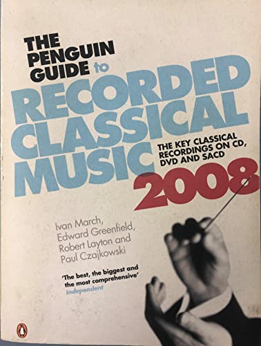 Beispielbild fr The Penguin Guide to Recorded Classical Music 2008 zum Verkauf von WorldofBooks