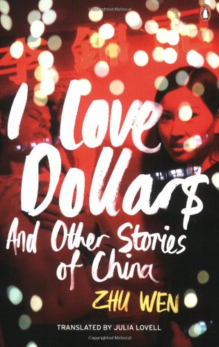 9780141033976: I Love Dollars: And Other Stories of China