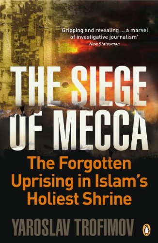 Stock image for The Siege of Mecca for sale by Blackwell's