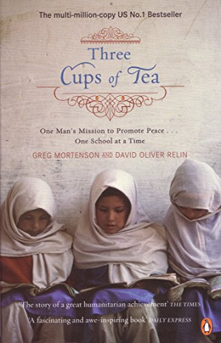 Beispielbild fr Three Cups of Tea: One Man's Extraordinary Journey to Promote Peace - One School at a Time zum Verkauf von Wonder Book