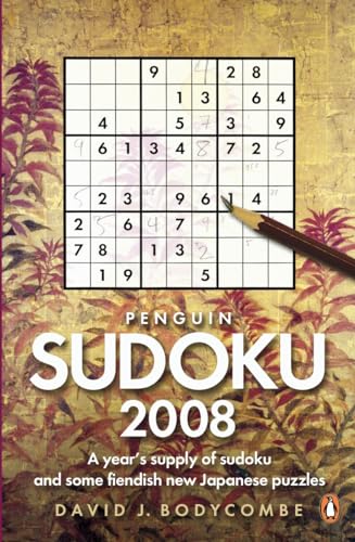 Stock image for Penguin Sudoku 2008 (Penguin Sudoku: A Year's Supply of Sudoku and Some Fiendish New Japanese Puzzles) for sale by WorldofBooks