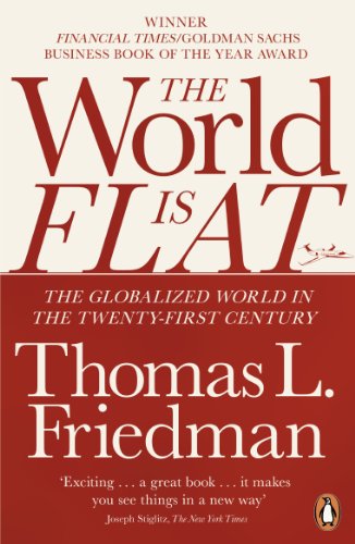 Imagen de archivo de The World is Flat: The Globalized World in the Twenty-first Century a la venta por 2Vbooks