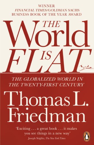 9780141034898: The World Is Flat: The Globalized World in the Twenty-First Century