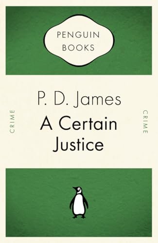 Beispielbild fr A Certain Justice (Penguin Celebrations) zum Verkauf von AwesomeBooks