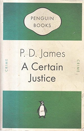 9780141035079: A Certain Justice (Penguin Celebrations)