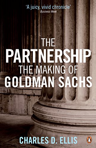 Beispielbild fr Partnership: A History of Goldman Sachs zum Verkauf von Books From California