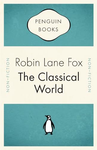 9780141035277: The Classical World (Penguin Celebrations)