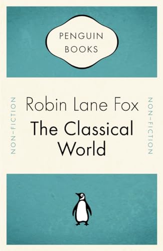 Stock image for The Classical World (Penguin Celebrations) for sale by WorldofBooks