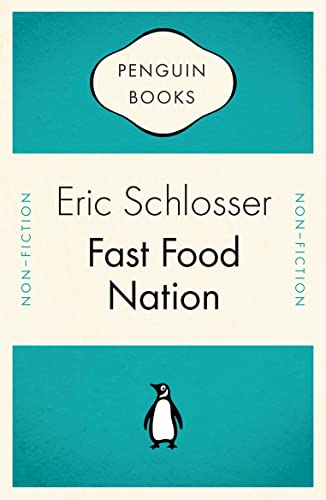9780141035314: Fast Food Nation: What the All-American Meal Is Doing to the World