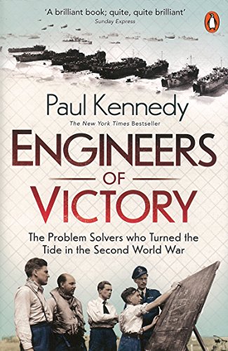 9780141036090: Engineers of Victory: The Problem Solvers who Turned the Tide in the Second World War