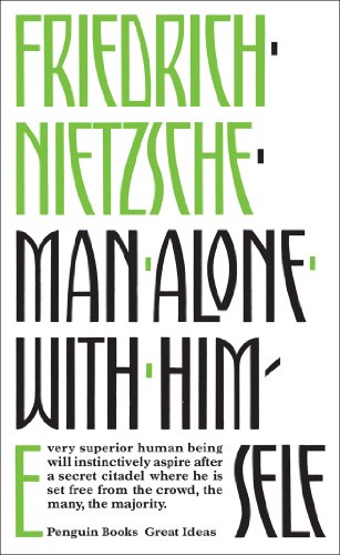 9780141036687: Man Alone with Himself: Friedrich Nietzsche