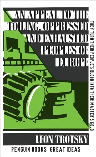 9780141036755: An Appeal to the Toiling, Oppressed and Exhausted Peoples of Europe