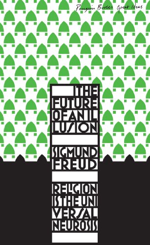 9780141036762: The Future of an Illusion: Sigmund Freud (Penguin Great Ideas)