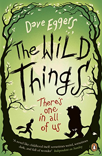 Imagen de archivo de The Wild Things: a novel a la venta por WorldofBooks