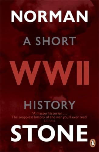 Beispielbild fr World War Two: A Short History zum Verkauf von WorldofBooks