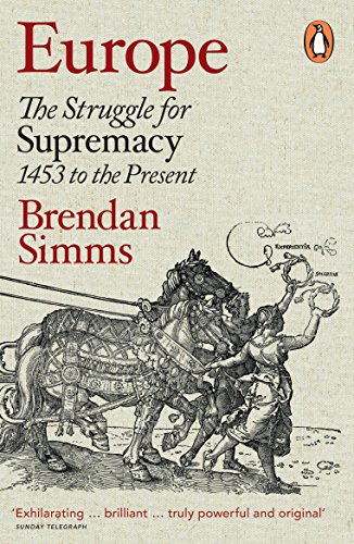 Imagen de archivo de Europe: The Struggle for Supremacy, 1453 to the Present a la venta por ThriftBooks-Atlanta