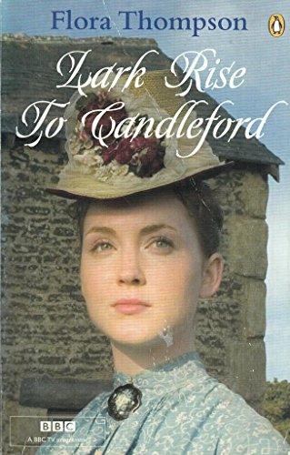 9780141037196: Lark Rise to Candleford
