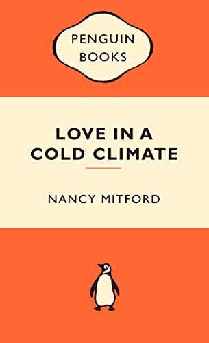 Beispielbild fr Love in a Cold Climate (Popular Penguins) zum Verkauf von ThriftBooks-Dallas