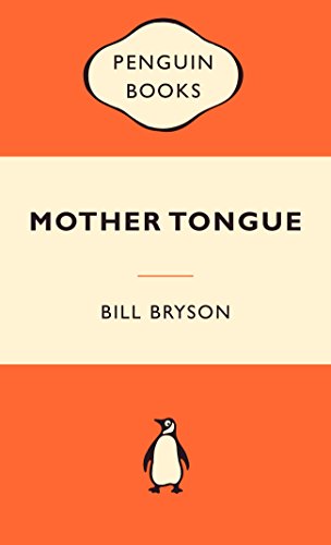 Stock image for Mother Tongue: The English Language for sale by Book Deals