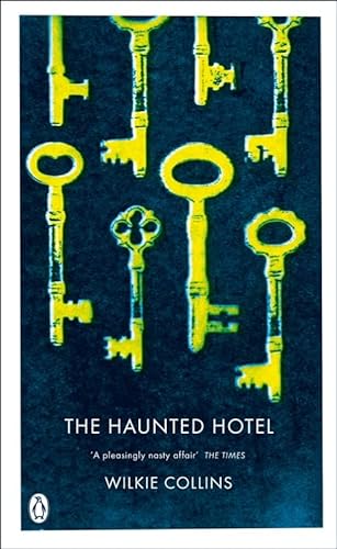 Beispielbild fr The Haunted Hotel: A Mystery of Modern Venice (Penguin Classics) zum Verkauf von WorldofBooks