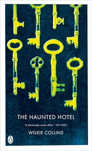 9780141038735: The Haunted Hotel: A Mystery of Modern Venice (Penguin Classics)