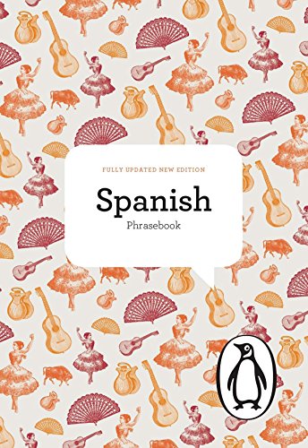 Stock image for The Penguin Spanish Phrasebook: Fourth Edition (The Penguin Phrasebook Library) for sale by Bookmonger.Ltd
