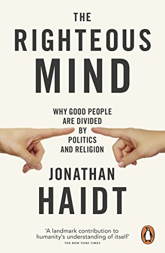 Beispielbild fr The Righteous Mind: Why Good People Are Divided by Politics and Religion zum Verkauf von Anybook.com