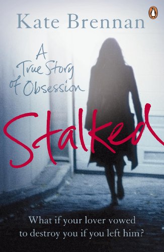 Beispielbild fr Stalked : A True Story of Obsession zum Verkauf von Better World Books