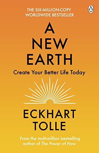 9780141039411: A New Earth: The life-changing follow up to The Power of Now. ‘My No.1 guru will always be Eckhart Tolle’ Chris Evans