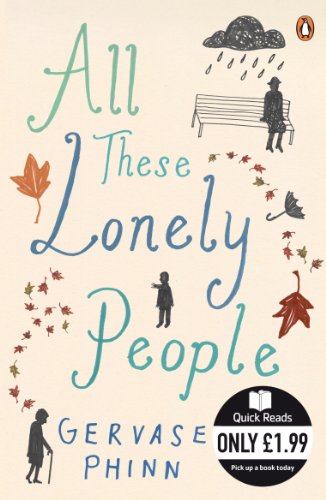 Imagen de archivo de All These Lonely People (Quick Reads) a la venta por AwesomeBooks