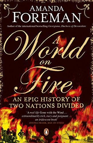 Beispielbild fr World on Fire: An Epic History of Two Nations Divided zum Verkauf von HPB-Red