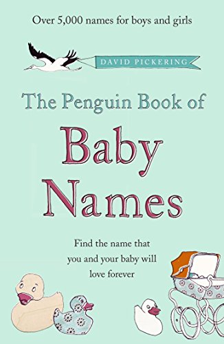 Beispielbild fr The Penguin Book of Baby Names zum Verkauf von Better World Books