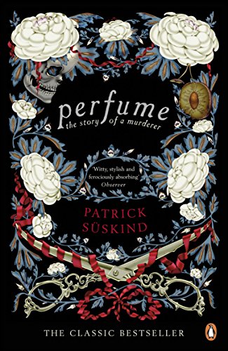 9780141041155: Perfume: The Story of a Murderer