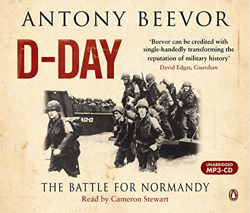 D-Day [Sound Recording]: The Battle for Normandy (9780141041247) by Antony Beevor