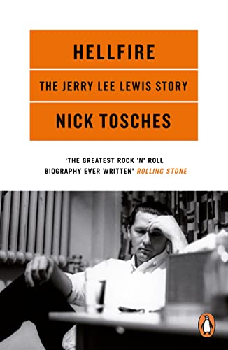 Imagen de archivo de Hellfire: The Jerry Lee Lewis Story a la venta por WorldofBooks