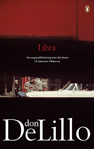 Stock image for Libra: Don DeLillo for sale by WorldofBooks