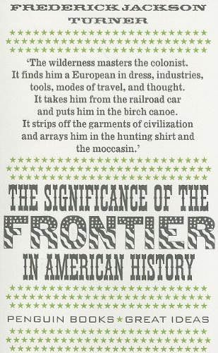 9780141042572: The Significance of the Frontier in American History