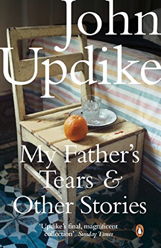 Beispielbild fr My Father's Tears and Other Stories zum Verkauf von More Than Words