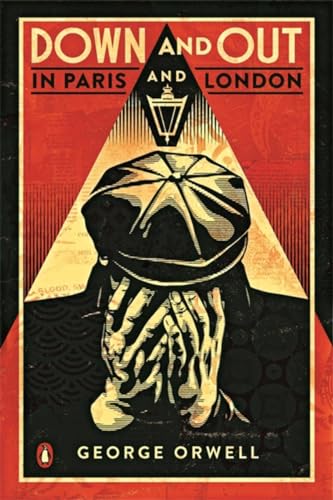 9780141042701: Down and Out in Paris and London: The classic reimagined with cover art by Shepard Fairey