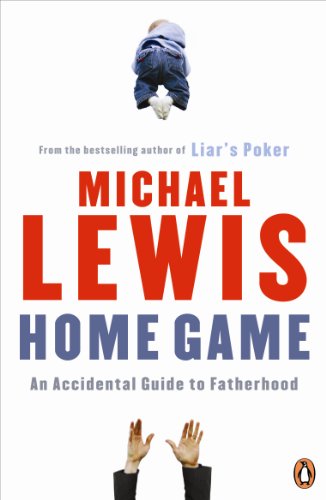 Stock image for Home Game: An Accidental Guide to Fatherhood for sale by WorldofBooks